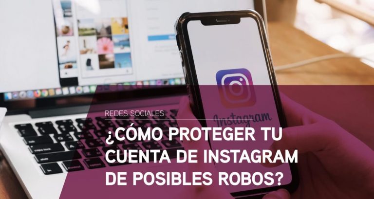 proteger cuenta instagram robo