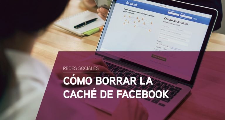 como borrar cache facebook