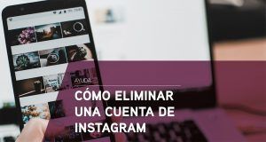 Cómo eliminar una cuenta de Instagram