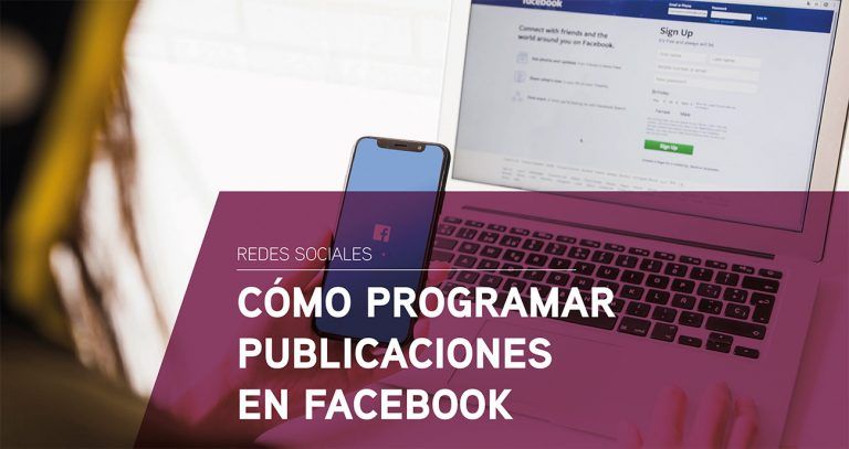 Cómo programar publicaciones en Facebook