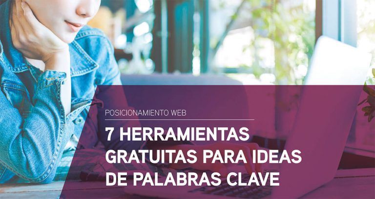 7 Herramientas gratuitas para ideas de palabras clave