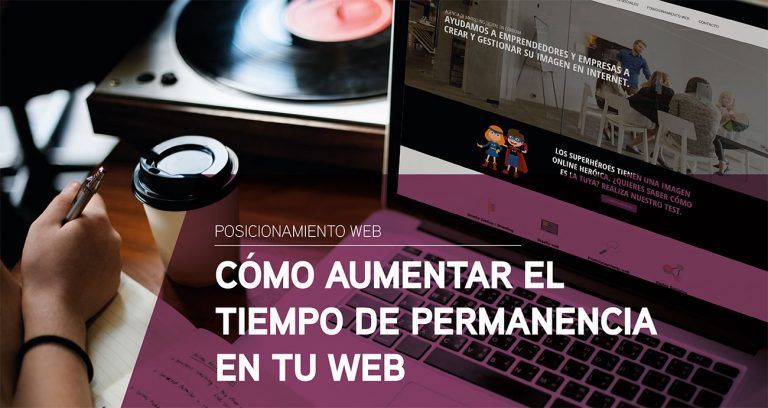 como aumentar tiempo de permanencia web