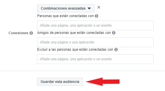 Combinaciones avanzadas y guardar audiencia