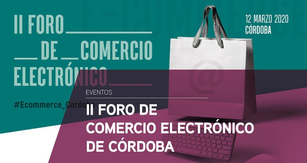 II Foro de comercio electrónico de Córdoba