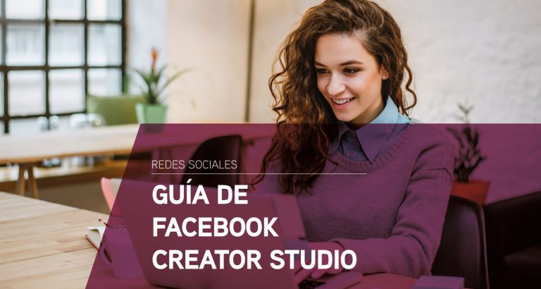 Guía de Creator Studio para Facebook e Instagram