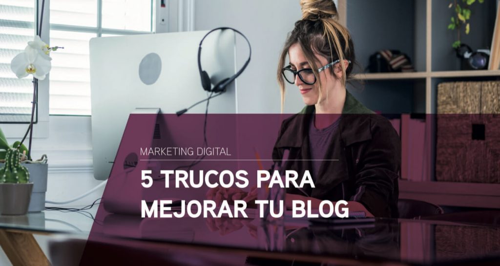 trucos mejorar blog
