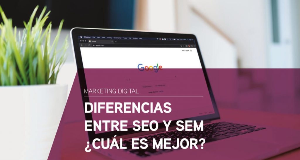 Diferencia entre SEO y SEM